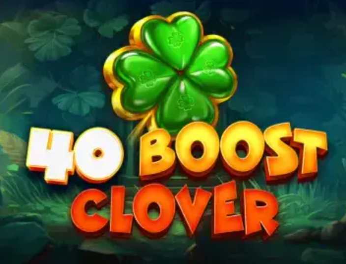 40 Boost Clover Felix Gaming